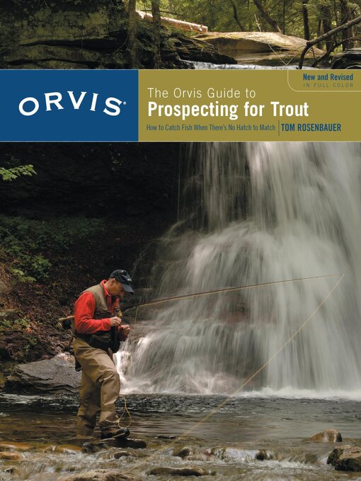 Title details for Orvis Guide to Prospecting for Trout by Tom Rosenbauer - Wait list